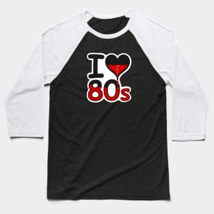 Love 80's Baseball T-Shirt